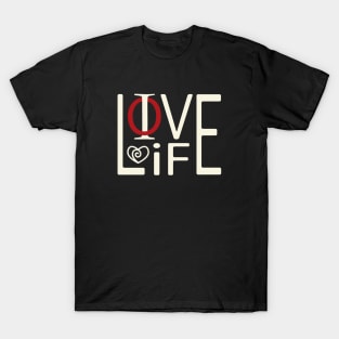 Live Love Life T-Shirt